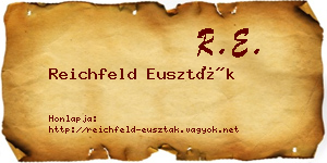 Reichfeld Euszták névjegykártya